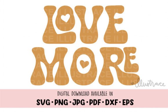 Love More Svg - Valentines Day Svg Review