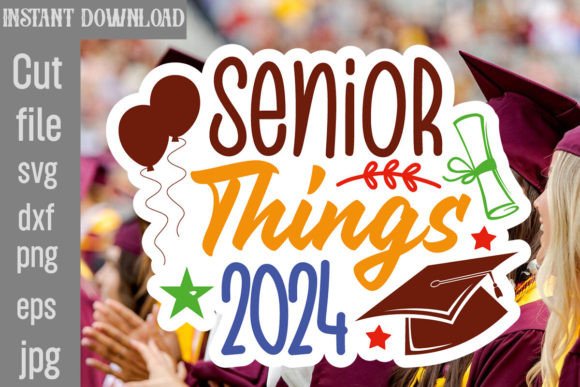 Senior Things 2024 SVG Cut File Review
